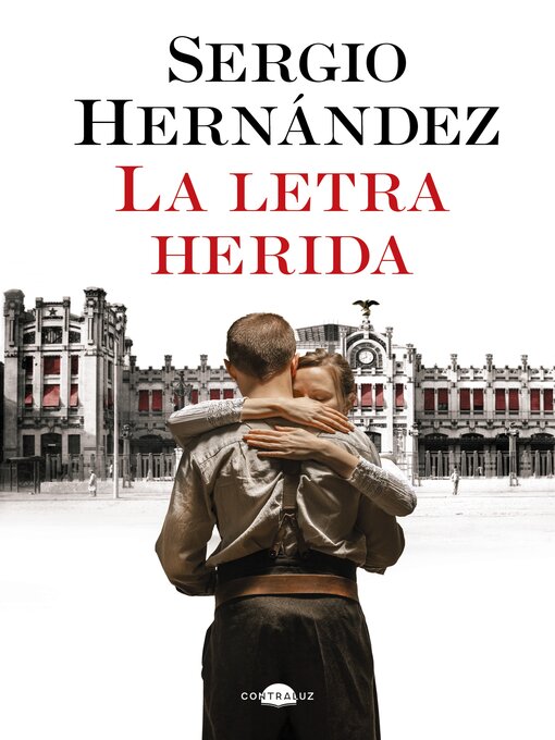 Title details for La letra herida by Sergio Hernández - Available